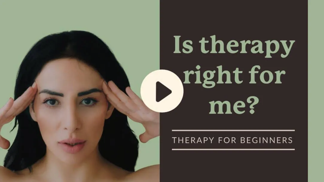Preview thumbnail for the “Is therapy right for me?” lesson